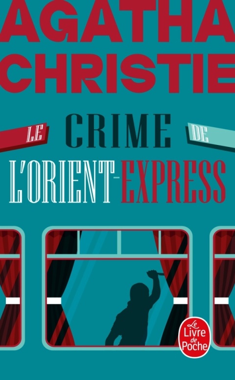 Le Crime de l'Orient-Express Le Crime de l'Orient-Express