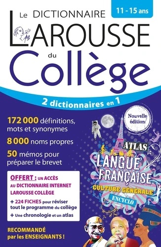 Le dictionnaire Larousse du collège - 11/15 ans Le dictionnaire Larousse du collège - 11/15 ans