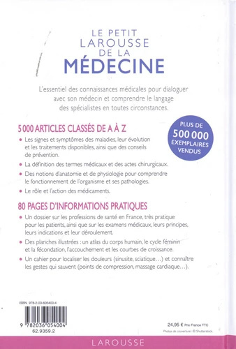 Le petit Larousse de la médecine - La référence médicale pour toute la famille Le petit Larousse de la médecine - La référence médicale pour toute la famille