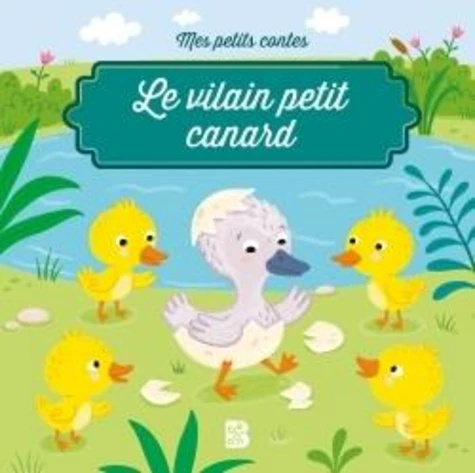 Le vilain petit canard Le vilain petit canard