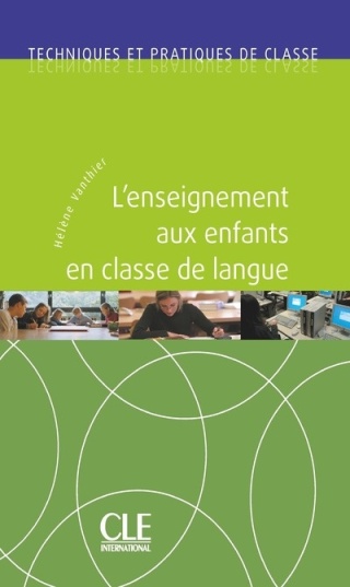 L'enseignement aux enfants en classe de langue + audio online