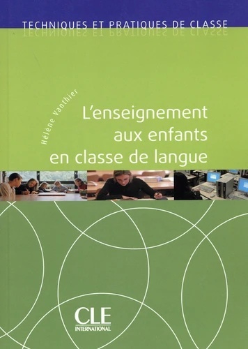 L'enseignement aux enfants en classe de langue + audio online