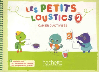 Les Petits Loustics 2 zeszyt ćwiczeń