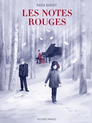 Les notes rouges Nadia Nakhlé