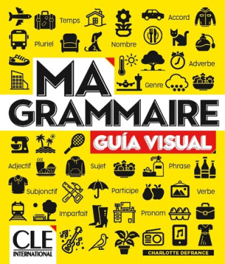 Ma grammaire espagnol A1-B2