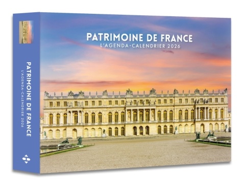 Patrimoine de France L'agenda-calendrier 2026 Kalendarz 2026 Dziedzictwo Francji