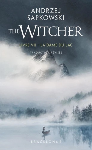 Sorceleur The Witcher Tome 7 La Dame du lac