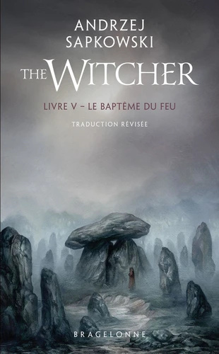 Sorceleur The Witcher Tome 5 : Le Baptême du feu
