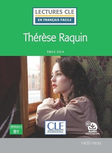 Thérèse Raquin niveau B1 + audio online