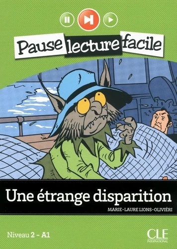 Une étrange disparition A1 + audio online Une étrange disparition A1 + audio online
